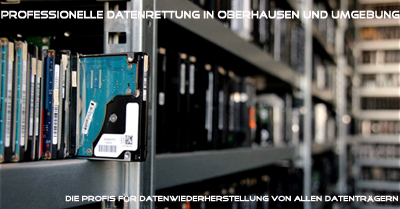 Professionelle Datenrettung in Oberhausen und Umgebung